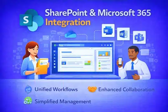 SharePoint & Microsoft 365 Integration